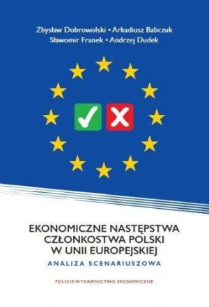 Ekonomiczne następstwa członkostwa Polski w Unii..