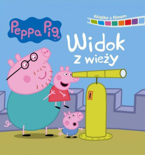 Świnka Peppa. Widok z wieży. Książka z filmem DVD