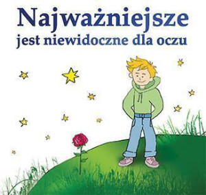 Najważniejsze jest niewidoczne dla oczu