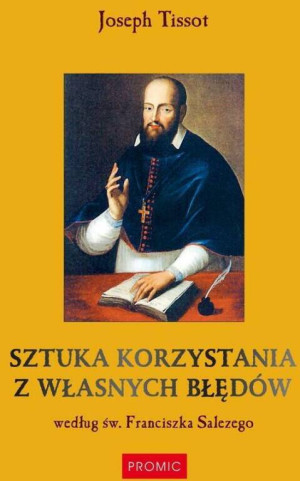 Sztuka korzystania z własnych błędów