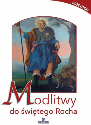 Modlitwy do świętego Rocha