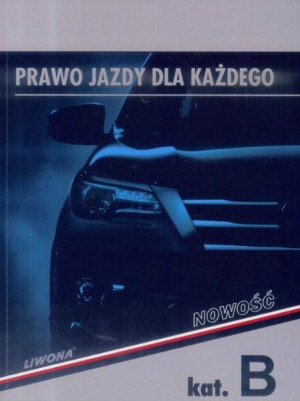 Prawo jazdy dla każdego, kategoria B
