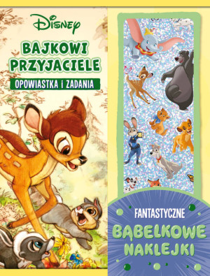 Bajkowi przyjaciele. Opowiastka i zadania
