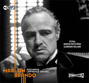 Marlon Brando Rozmawia Lawrence Grobel. Audiobook