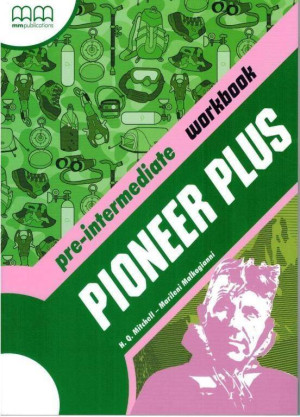 Pioneer Plus. Pre-Intermediate. Workbook (Ćwiczenia). Język angielski. Szkoła ponadgimnazjalna