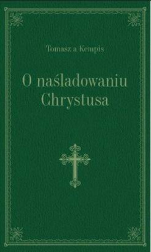 O naśladowaniu Chrystusa. Zielony