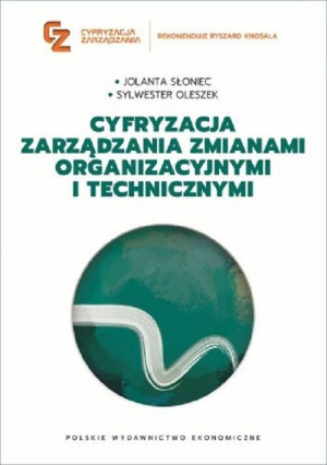 Cyfryzacja zarządzania zmianami organizacyjnymi...