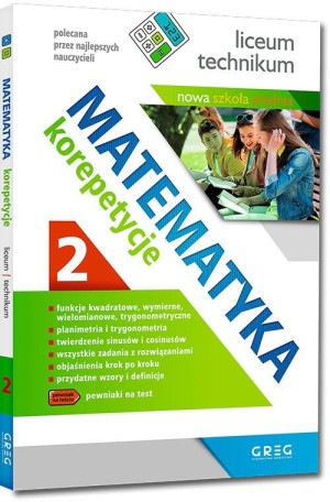 Matematyka. Korepetycje 2. Liceum i technikum