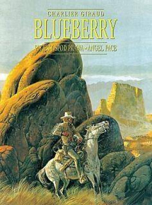 Plansze Europy. Blueberry. Część 4. Zbiorcze: Wyjęty spod prawa, Angel Face
