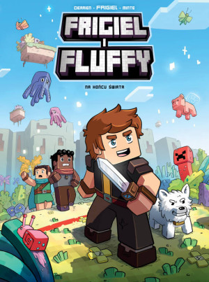 Na końcu świata. Frigiel i Fluffy Tom 8
