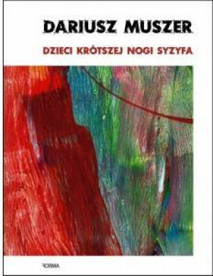 Dzieci krótszej nogi Syzyfa