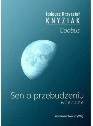 Sen o przebudzeniu