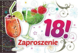 Zaproszenie . Urodziny 18 drinki. ZZ-038 (5 szt.)