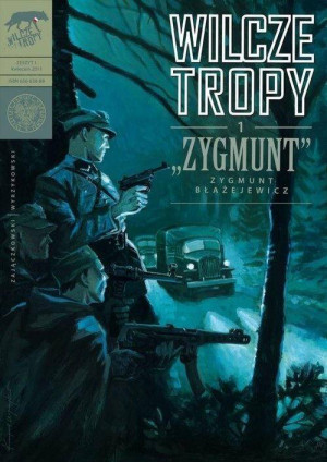 Zygmunt. Wilcze tropy. Tom 1