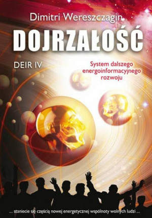 Dojrzałość. Deir IV