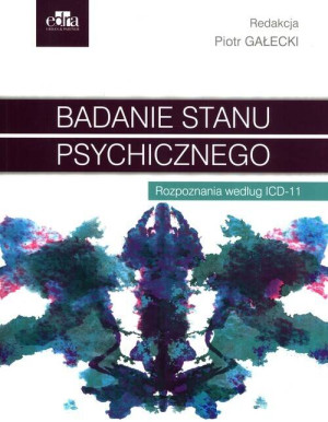 Badanie stanu psychicznego. Rozpoznania według ICD-11