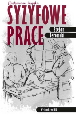 Syzyfowe prace. Ilustrowana klasyka