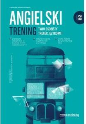 Angielski trening B2. Twój osobisty trener językowy!