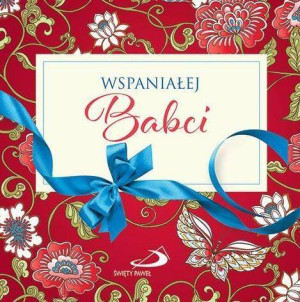 Wspaniałej babci. Z kokardką