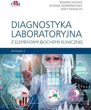 Diagnostyka laboratoryjna z elementami biochemii klinicznej