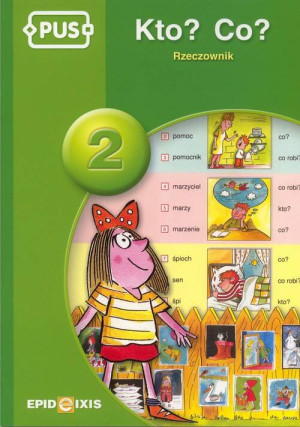 PUS Kto? Co? 2 Rzeczownik