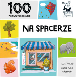 Na spacerze. 100 pierwszych słówek