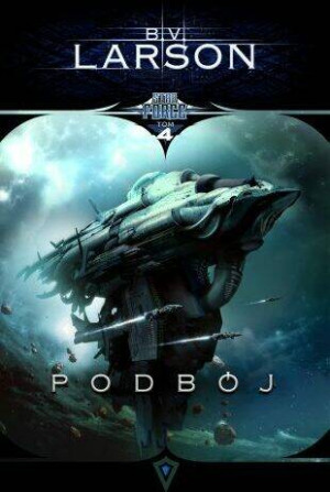 Podbój. Star Force. Tom 4