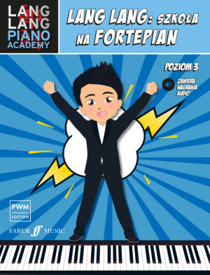 Lang Lang: szkoła na fortepian. Poziom 3