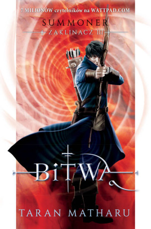 Bitwa. Summoner. Zaklinacz. Tom 3
