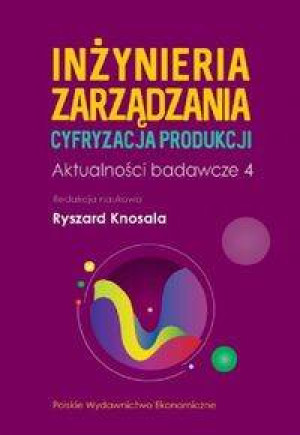 Inżynieria zarządzania. Cyfryzacja produkcji 4