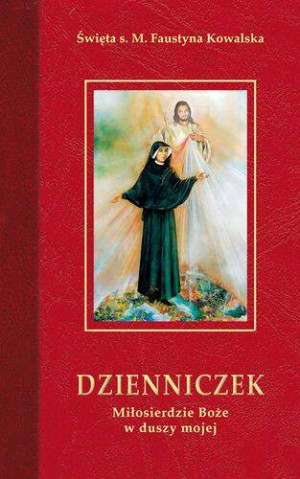 Dzienniczek. Miłosierdzie Boże w duszy mojej. Wydanie kieszonkowe