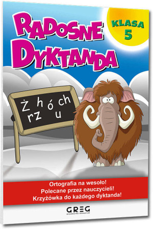 Radosne dyktanda. Klasa 5