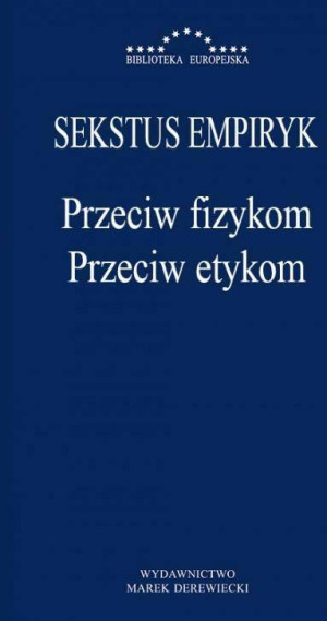 Przeciw fizykom, przeciw etykom