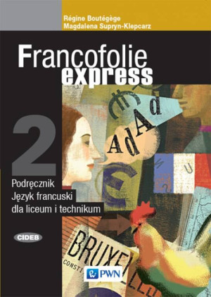 Francofolie express 2. Podręcznik do języka francuskiego
