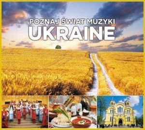 Poznaj świat muzyki. Ukraine