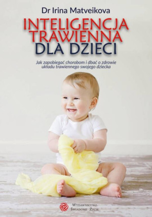 Inteligencja trawienna dla dzieci