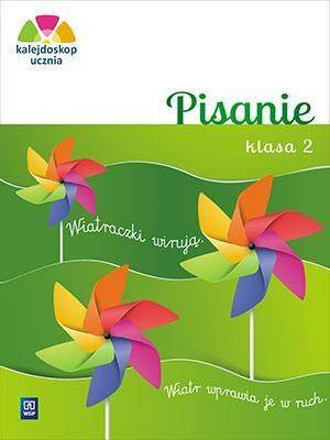 Kalejdoskop ucznia. Pisanie. Klasa 2