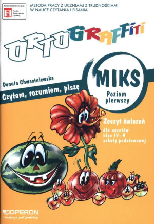 Ortograffiti Miks. Poziom 1. Zeszyt ćwiczeń