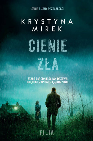 Cienie zła. Blizny przeszłości. Tom 3