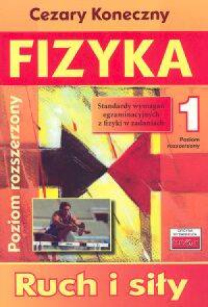 Fizyka 1. Ruch i siły