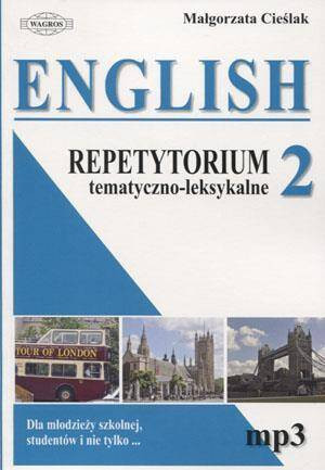 English 2. Repetytorium tematyczno - leksykalne