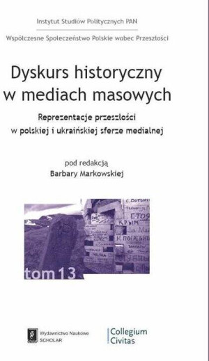 Dyskurs historyczny w mediach masowych