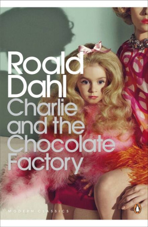 Charlie and the Chocolate Factory. 2014 ed