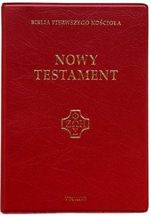 Biblia Pierwszego Kościoła. Nowy Testament. Wydanie kieszonkowe. Burgundowa