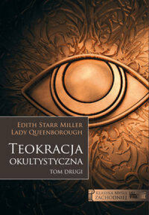 Teokracja okultystyczna. Tom 2