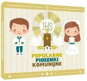 Popularne Piosenki Komunijne CD