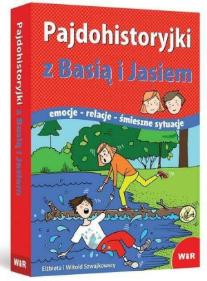 Pajdohistoryjki z Basią i Jasiem. Emocje, relacje, śmieszne sytuacje