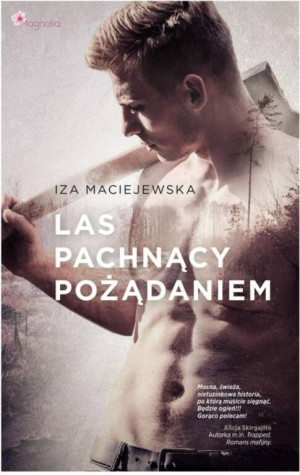 Las pachnący pożądaniem