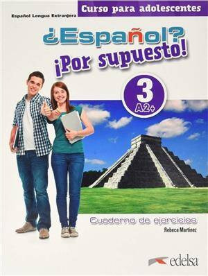 Espanol por supuesto 3-A2+ ćwiczenia