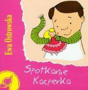 Spotkanie Kacperka. Z supełkiem